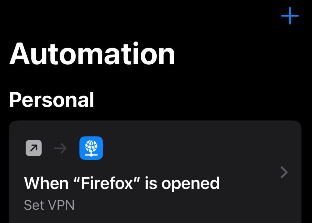 [그림 7] 아이폰 단축어 앱을 이용해 자동화 설정이 끝났습니다. 파이어폭스를 열때 미리 선택된 VPN이 자동으로 연결됩니다.